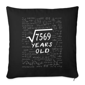 87th Birthday 87 years Square root of 7569 math - Sofa pillowcase 17,3'' x 17,3'' (45 x 45 cm) - black - Front