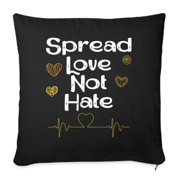 Répandez l’amour, pas la haine - Housse de coussin décorative 45 x 45 cm - noir - Devant