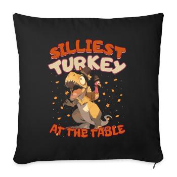 Thanksgiving T-Rex Silliest Turkey at the Table - Sofakissenbezug 45 x 45 cm - Schwarz - Vorne