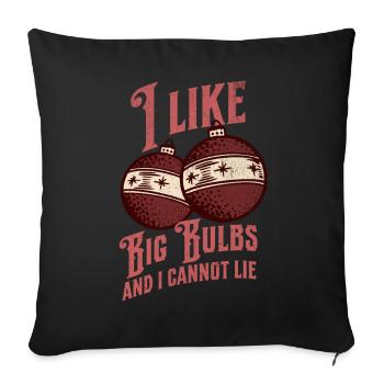 J’aime Big Bulbs et je ne peux pas mentir - Noël - Housse de coussin décorative 45 x 45 cm - noir - Devant