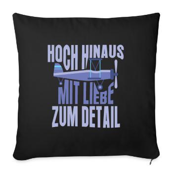 Flugzeug Modellbauer Hoch hinaus Detail Geschenk - Sofakissenbezug 45 x 45 cm - Schwarz - Vorne