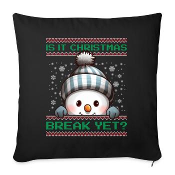 Is It Christmas Break Yet? Cute Snowman Teacher - Sofa pillowcase 17,3'' x 17,3'' (45 x 45 cm) - black - Front
