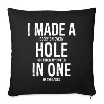 J’ai fait un trou dans une chemise de golf - Housse de coussin décorative 45 x 45 cm - noir - Devant