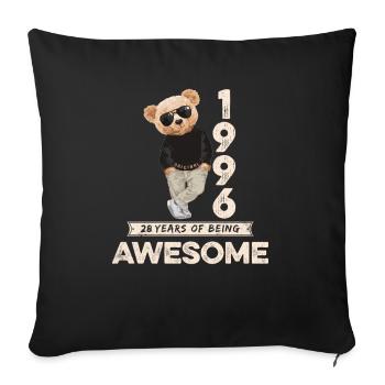 1996 Geburtstag Teddy Bär Being Awesome Orignal - Sofakissenbezug 45 x 45 cm - Schwarz - Vorne