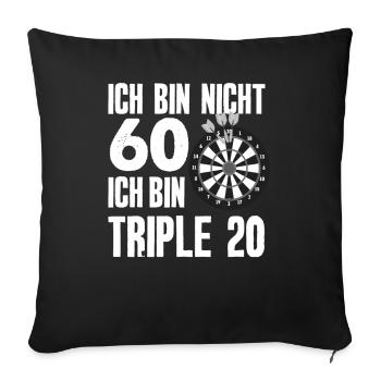 60. Geburtstag Dart Dartspieler Geschenk - Sofakissenbezug 45 x 45 cm - Schwarz - Vorne