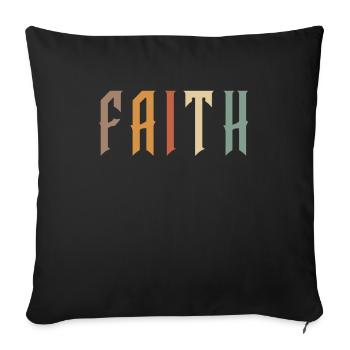 Faith Inspirational Christian Quote - Sofa pillowcase 17,3'' x 17,3'' (45 x 45 cm) - black - Front