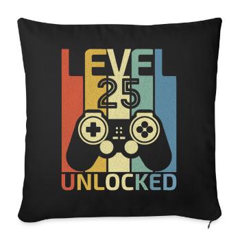 Level 25 freigeschaltet Lustiger Videospieler 25. Geburtstag - Sofakissenbezug 45 x 45 cm - Schwarz - Vorne