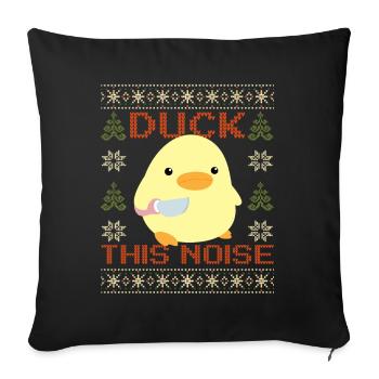 Duck With Knife Meme - Duck this Noise Christmas - Sofa pillowcase 17,3'' x 17,3'' (45 x 45 cm) - black - Front