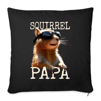 Squirrel Dad Squirrel Daddy Father's Day Dad Paps - Sofa pillowcase 17,3'' x 17,3'' (45 x 45 cm) - black - Front