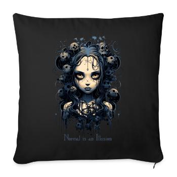 Gothic Girl Saying Normal is an Illusion - Sofa pillowcase 17,3'' x 17,3'' (45 x 45 cm) - black - Front