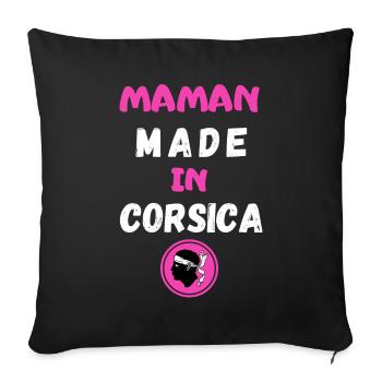 Maman made in Corsica Cadeau Humour Maman Corse - Housse de coussin décorative 45 x 45 cm - noir - Devant