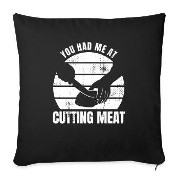 Funny Butcher Quote - Sofa pillowcase 17,3'' x 17,3'' (45 x 45 cm) - black - Front