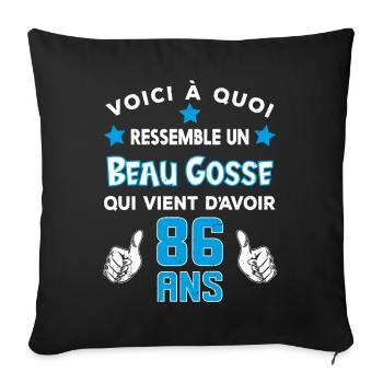 86 ans anniversaire homme cadeau drôle humour - Housse de coussin décorative 45 x 45 cm - noir - Devant