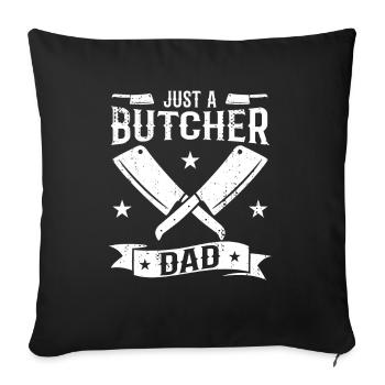 Juste un père de boucher - Housse de coussin décorative 45 x 45 cm - noir - Devant