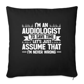 Audiology Audiologists - Sofa pillowcase 17,3'' x 17,3'' (45 x 45 cm) - black - Front