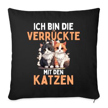I'M THE CRAZY ONE WITH THE CATS! Fun - Sofa pillowcase 17,3'' x 17,3'' (45 x 45 cm) - black - Front