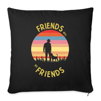 Les amis seront les amis du chien et du maître - Housse de coussin décorative 45 x 45 cm - noir - Devant