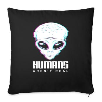 Les humains extraterrestres ne sont pas de vrais cadeaux extraterrestres - Housse de coussin décorative 45 x 45 cm - noir - Devant