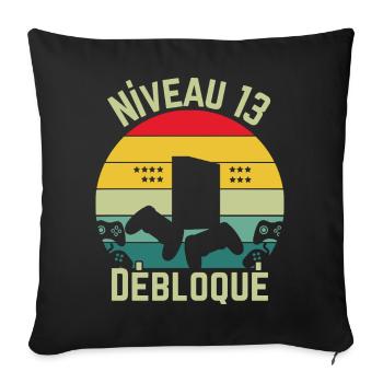 Level 13 freigeschaltet - Sofakissenbezug 45 x 45 cm - Schwarz - Vorne