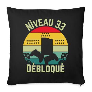 Level 33 freigeschaltet - Sofakissenbezug 45 x 45 cm - Schwarz - Vorne