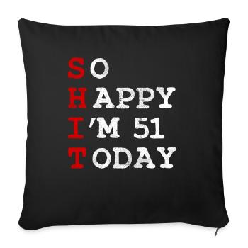Anniversaire 51 Anniversaire Année Naissance Drôle - Housse de coussin décorative 45 x 45 cm - noir - Devant