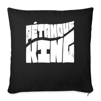 Pétanque King balls for boules Boules - Sofa pillowcase 17,3'' x 17,3'' (45 x 45 cm) - black - Front