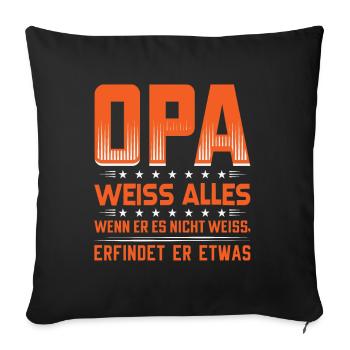 Opa weiß alles | Opa T-Shirt mit Lustigem Spruch - Sofakissenbezug 45 x 45 cm - Schwarz - Vorne