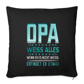 Opa T-Shirt weiß alles | Lustiges Spruch Shirt - Sofakissenbezug 45 x 45 cm - Schwarz - Vorne