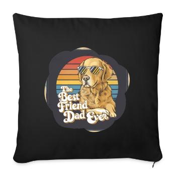 Dog Size of Daddy - Sofa pillowcase 17,3'' x 17,3'' (45 x 45 cm) - black - Front