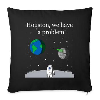 Houston We Have a Problem - Sofa pillowcase 17,3'' x 17,3'' (45 x 45 cm) - black - Front