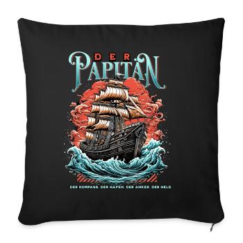 Papitän Papa Kapitän Vatertag Captain Anker Segler - Sofakissenbezug 45 x 45 cm - Schwarz - Vorne