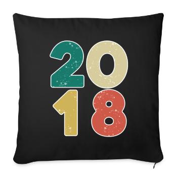 2018 - Year 2018 - Year 2018 - Sofa pillowcase 17,3'' x 17,3'' (45 x 45 cm) - black - Front