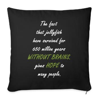 Jellyfish survived 650 million years - Sofa pillowcase 17,3'' x 17,3'' (45 x 45 cm) - black - Front