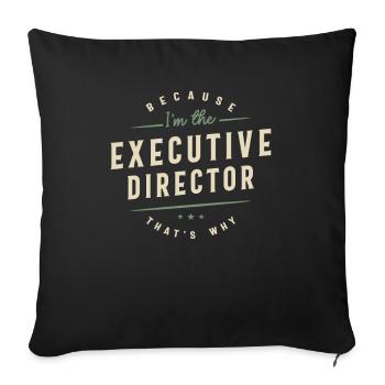 Proud Executive Director - Sofa pillowcase 17,3'' x 17,3'' (45 x 45 cm) - black - Front