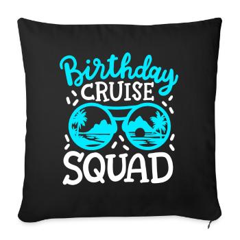 Geburtstags - Kreuzfahrtparty - Sofakissenbezug 45 x 45 cm - Schwarz - Vorne