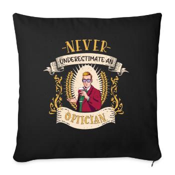 Optician Vision Professional Funny Gift - Sofa pillowcase 17,3'' x 17,3'' (45 x 45 cm) - black - Front