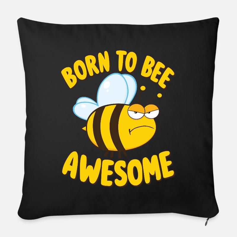 Biene Spruch Born to Bee Awesome - Sofakissenbezug 45 x 45 cm - Schwarz