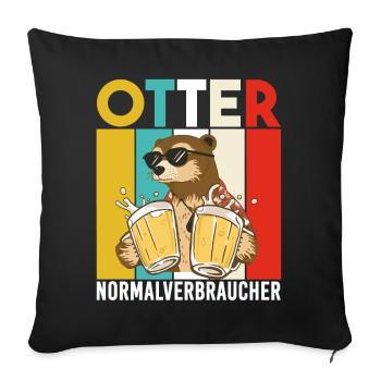 Otter Normalverbraucher Lustiger Bier Spruch Retro - Sofakissenbezug 45 x 45 cm - Schwarz - Vorne