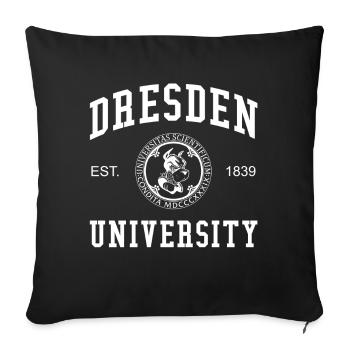 Dresden University Uni Hochschule Universität - Sofakissenbezug 45 x 45 cm - Schwarz - Vorne