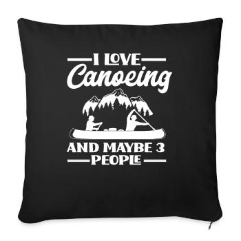 Dear Canoe Canoeists - Sofa pillowcase 17,3'' x 17,3'' (45 x 45 cm) - black - Front
