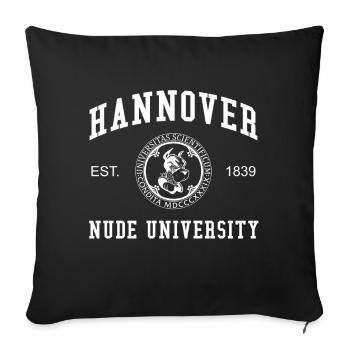 Hannover Nude University Hochschule Universität - Sofakissenbezug 45 x 45 cm - Schwarz - Vorne