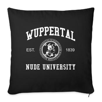 Wuppertal Nude University Hochschule Universität - Sofakissenbezug 45 x 45 cm - Schwarz - Vorne