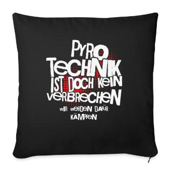 Pyrotechnics are not a crime - Meme Spruch - Sofa pillowcase 17,3'' x 17,3'' (45 x 45 cm) - black - Front
