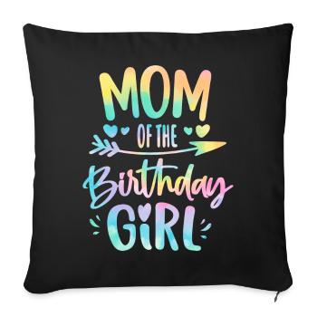 Maman de la fille d’anniversaire Tie Dye Colorée Maman d’anniversaire - Housse de coussin décorative 45 x 45 cm - noir - Devant