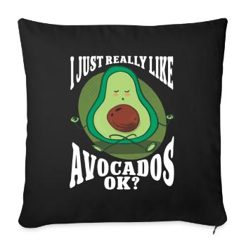 I Just Really Like Avocados Ok Avocado - Sofa pillowcase 17,3'' x 17,3'' (45 x 45 cm) - black - Front