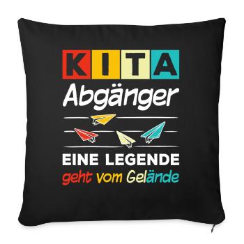 Kita Abgänger Eine Legende Geht Vom Gelände - Sofakissenbezug 45 x 45 cm - Schwarz - Vorne