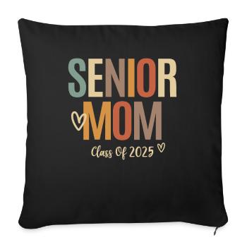 Seniors Graduation 2025 - Class of 2025 Senior Mom - Sofa pillowcase 17,3'' x 17,3'' (45 x 45 cm) - black - Front