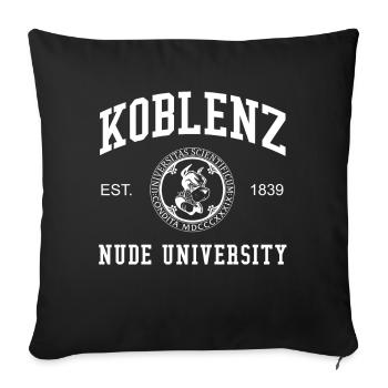 Koblenz Nude University Hochschule Universität Uni - Sofakissenbezug 45 x 45 cm - Schwarz - Vorne