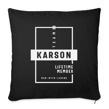 Team Karson Lebenslanges Mitglied Lustiger Name Karson - Sofakissenbezug 45 x 45 cm - Schwarz - Vorne