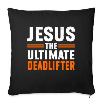 Jesus Ultimate Deadlifter Workout Christian Gym - Sofa pillowcase 17,3'' x 17,3'' (45 x 45 cm) - black - Front